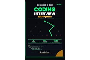 Cracking the Coding Interview with Python: The Complete Guide to Algorithms, Problem-Solving, and AI-Assisted Interview Prep