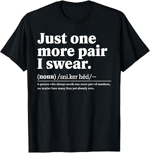 Sneaker T-Shirt Sneakerhead Streetwear Urban T-Shirt