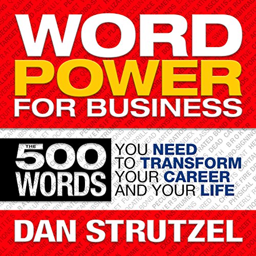 [F.r.e.e] Word Power for Business: 500 Words You Need to Transform Your Career and Your Life<br />WORD