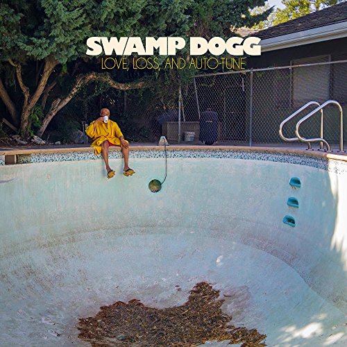 Album Art for Love, Loss, and Auto-Tune by Swamp Dogg