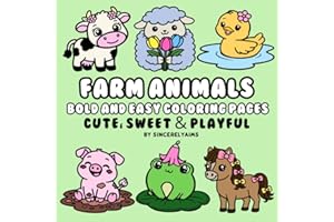 FARM ANIMALS: BOLD & EASY COLORING PAGES | CUTE, SWEET & PLAYFUL