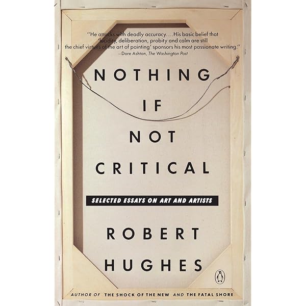The Shock of the New: Art and the Century of Change: HUGHES ROBERT