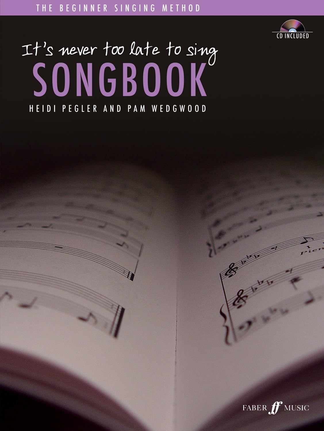 It's Never Too Late Songbook