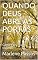 Livro QUANDO DEUS ABRE AS PORTAS: Caminhos ficam visíveis