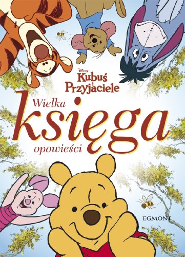 Wielka ksiega opowiesci. Kubus Puchatek