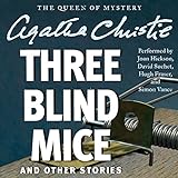 Three Blind Mice and Other Stories by 