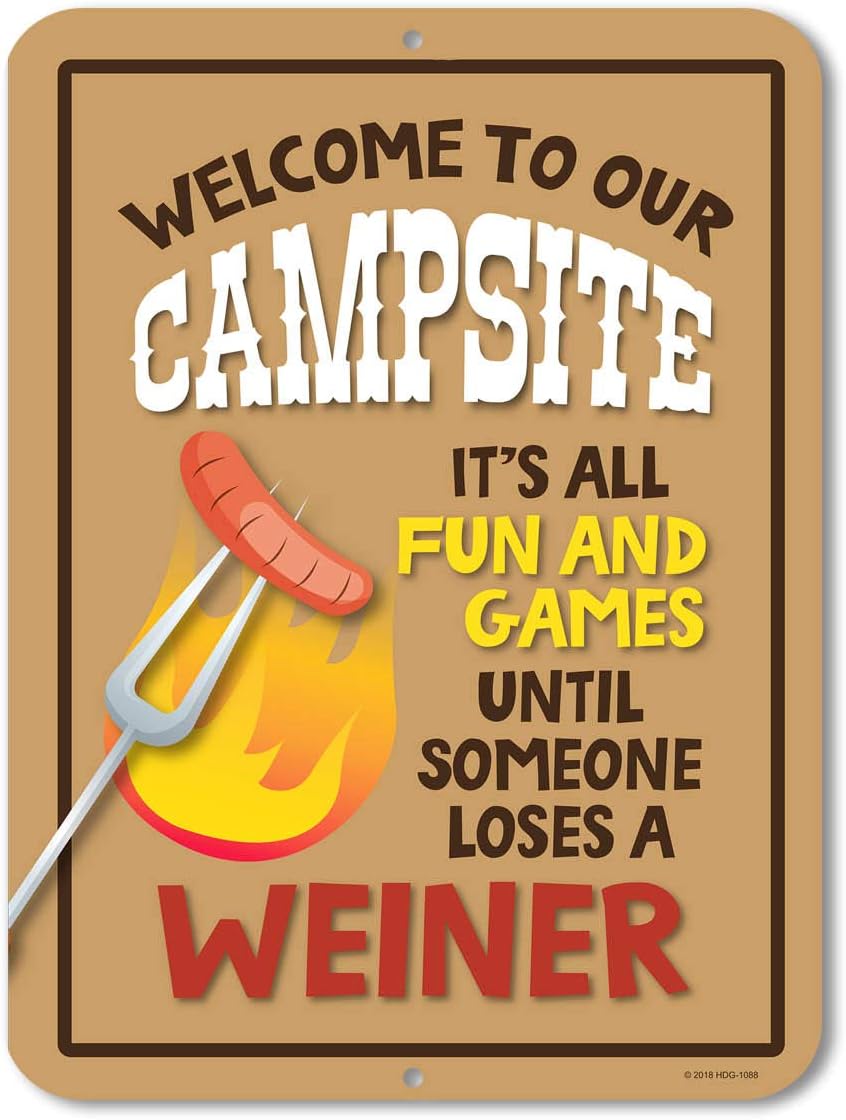 Honey Dew Gifts, Funny Camping Signs, It's All Fun and Games Until Someone Losses a Wiener, 9inch by 12 inch, Novelty Tin Camper Decor, Camping Humor, HDG-1088