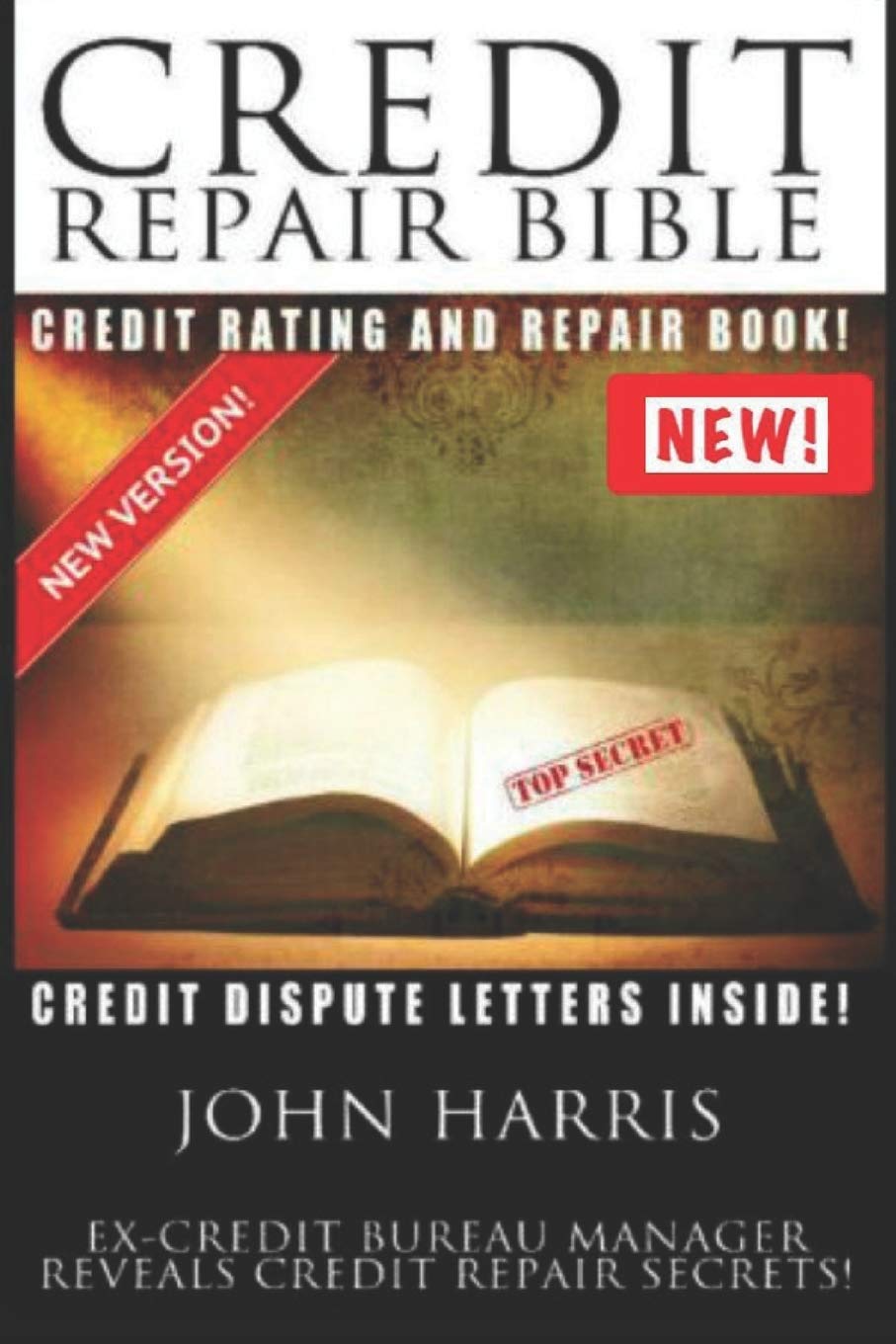 Credit Repair Bible Harris John 9781530126545 Amazon Com Books
