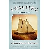 Coasting: A Private Voyage