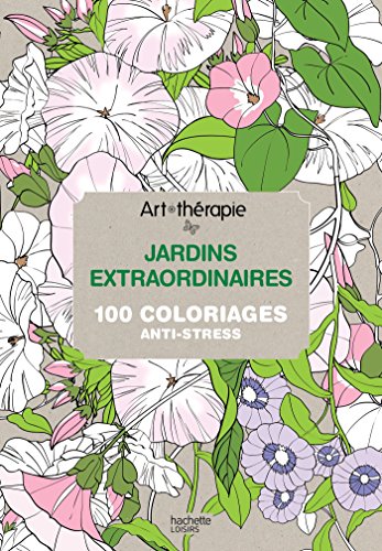 Art thérapie Jardins extraordinaires