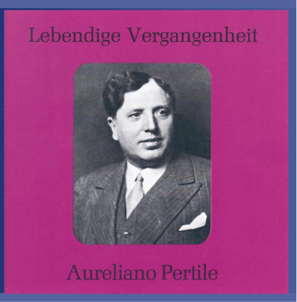 Pertile, Aureliano Aureliano Pertile Music