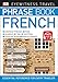Eyewitness Travel Phrase Book French (EW Travel Guide Phrase Books)