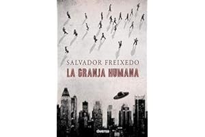 La granja humana (Spanish Edition)