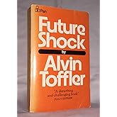 Future Shock by Toffler, Alvin (1984) Mass Market Paperback