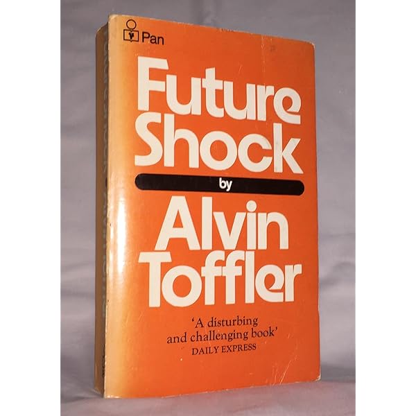 Amazon.com: Future Shock: 9780808501527: Toffler, Alvin: Books Amazon.com: Future Shock: 9780808501527: Toffler, Alvin: Books