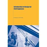 Introduction to Design for Civil Engineers