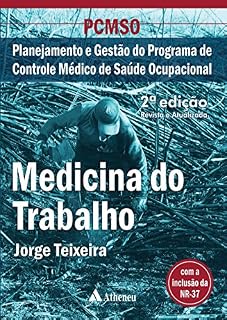 Livro PCMSO - Planejamento e Gestão do Programa de Controle Médico de Saúde Ocupacional