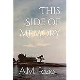 This Side of Memory