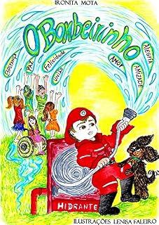 Livro O Bombeirinho Amigo
