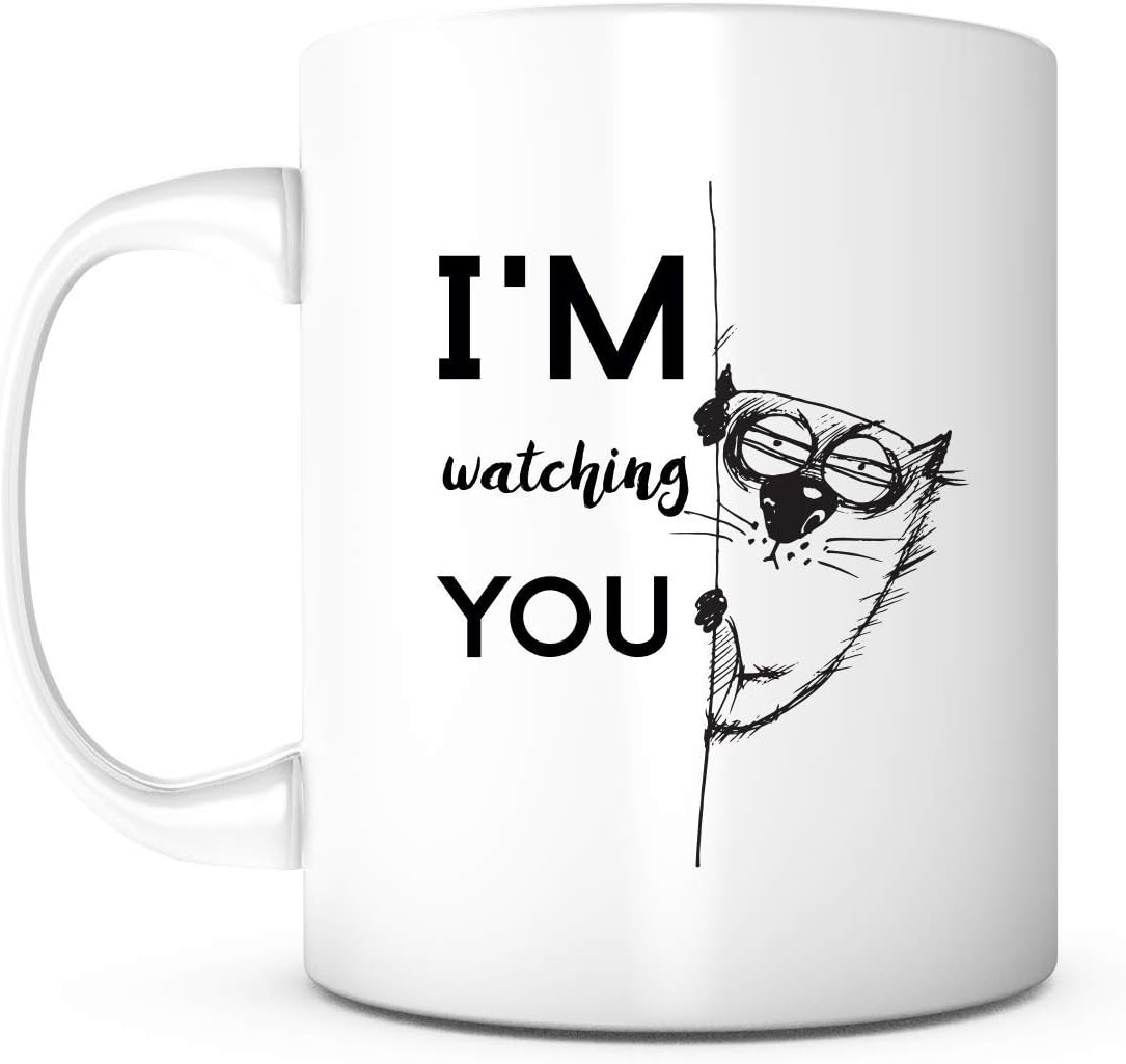 I'm Watching You Funny Coffee Mug - Unique Gifts For Men or Women, Him or Her - Cool Present Idea For Mom, Dad, Kids, Son, Daughter, Husband, Wife, Boss or Friends