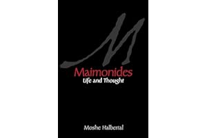 Maimonides: Life and Thought