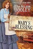 Mary's Blessing (McKenna's Daughters Book 2) by Lena Nelson Dooley