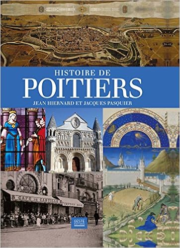 Amazon Fr Histoire De Poitiers Hiernard Jean Pasquier Jacques Livres