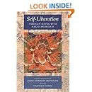 Self-Liberation through Seeing with Naked Awareness