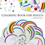 Coloring Book for Adults: Stress Relieving Patterns Adult Coloring Book, Amazing Detailed Designs and Beautiful Patterns, Templates for Grown-Ups ... Paisley Patterns, The Best Mandalas