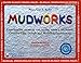 Mudworks Bilingual Edition–Edición bilingüe: Experiencias creativas con arcilla, masa y modelado (4) (Bright Ideas for Learning) (Spanish and English Edition)