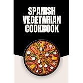 Spanish Vegetarian Cookbook
