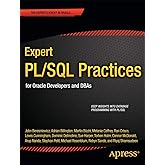 Expert PL/SQL Practices: for Oracle Developers and DBAs