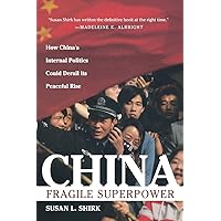 China: Fragile Superpower