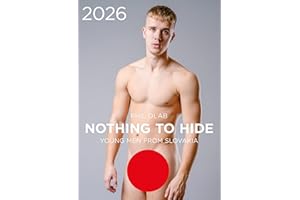 Nothing to Hide. Young Men from Slovakia 2026 (Calendars 2026)