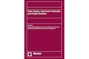 Data Access, Consumer Interests and Public Welfare