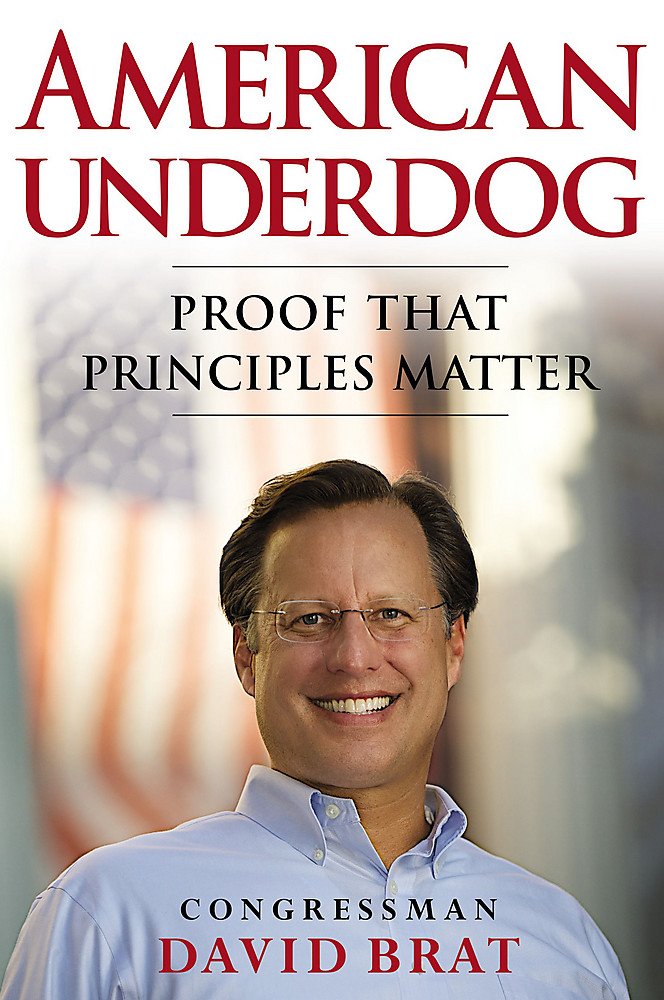 American Underdog Proof That Principles Matter David Brat - 