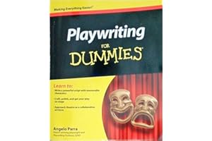 Playwriting For Dummies