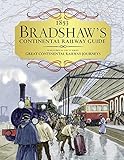 1853 Bradshaw's Continental Railway Guide: As Featured in the TV Series Great Continental Railway Journeys