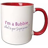 3dRose Im a Bubbie - Whats your Superpower - hot pink. funny gift for grandma 15oz Two-Tone Red Mug