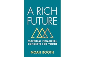 A Rich Future: Essential Financial Concepts for Youth