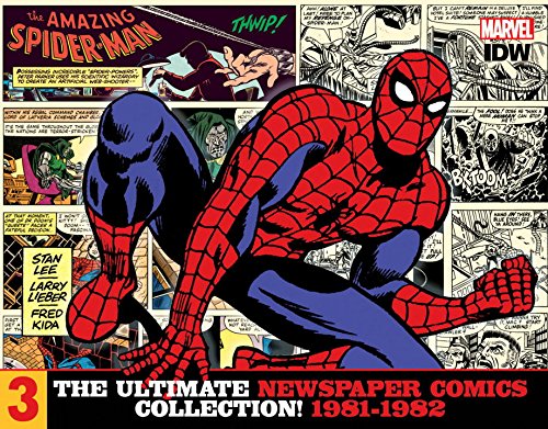 The Amazing Spider-Man: The Ultimate Newspaper Comics Collection Volume 3 (1981- 1982) (Spider-Man Newspaper Comics)