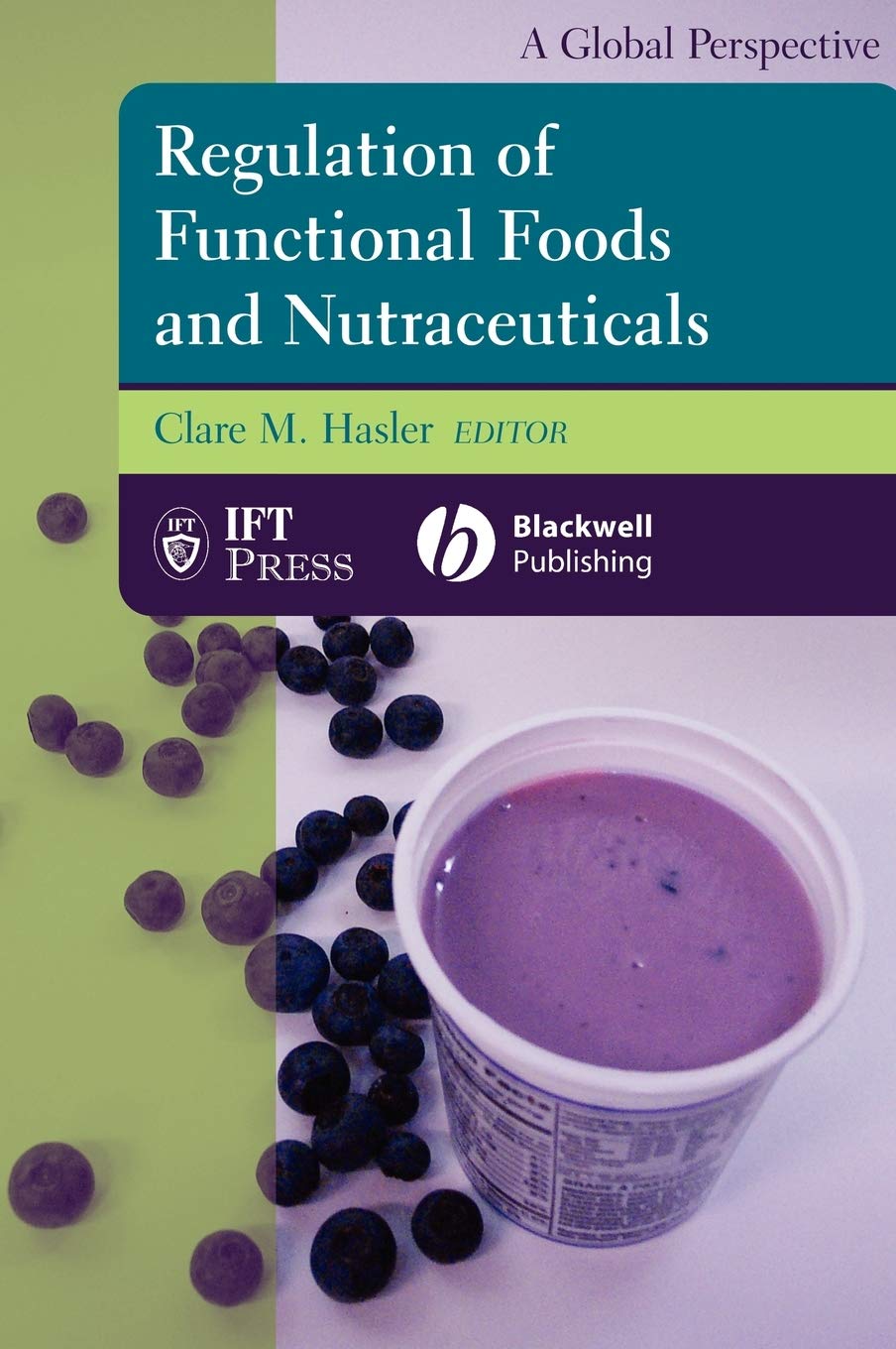 Mua Regulation of Functional Foods and Nutraceuticals Regulation of Functional Foods and