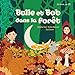Bulle et Bob dans la forêt (1CD audio) by