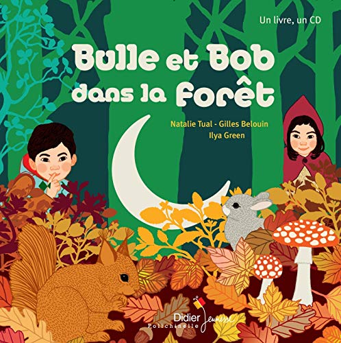 Bulle et Bob dans la forêt (1CD audio) by 