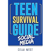 Teen Survival Guide: Social Media