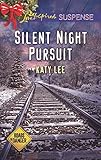 Silent Night Pursuit (Roads to Danger)