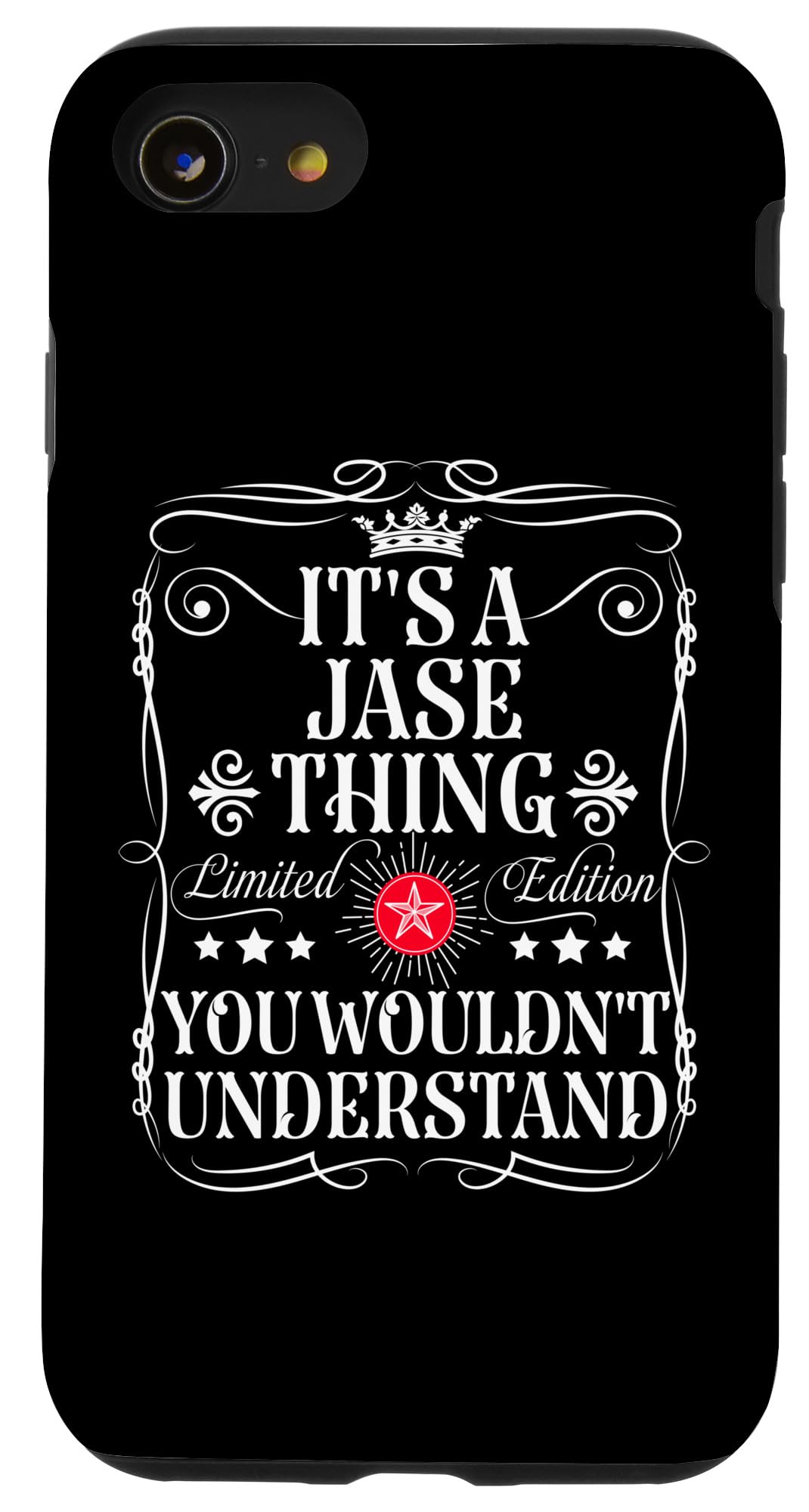 iPhone SE (2020) / 7 / 8 Jase Name Its A Jase Thing You Wouldn't Understand Case