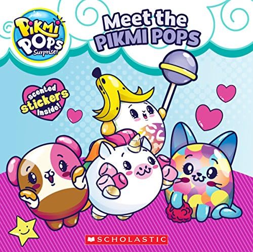 Meet the Pikmi Pops (Pikmi Pops: 8x8)