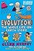 Evolution: The Whole Life on Earth Story (Science Sorted)