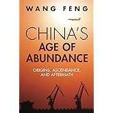 China's Age of Abundance